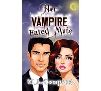 Her Vampire Fated Mate
