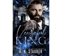 Her Vengeful King: A Dark Mafia Romance (Black Hearts)