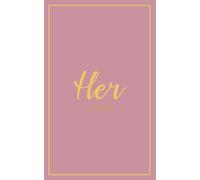 Her Vows: Wedding Vow Book: Muted Rose Cover with Gold Script | Mix & Match Keepsake | Classic Gold Border Series (Wedding Vow Books - Classic Gold Border)
