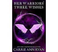 Her Warriors' Three Wishes: 2 (Dante's Circle)