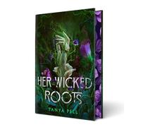 Her Wicked Roots