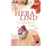 Hera Lind Verwechseljahre: Roman (Paperback)