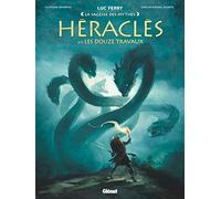 Héraclès - Tome 02: Les Douze travaux