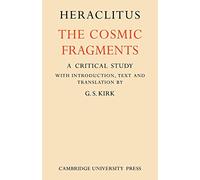 Heraclitus: The Cosmic Fragments
