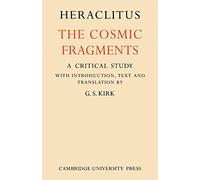 Heraclitus: The Cosmic Fragments