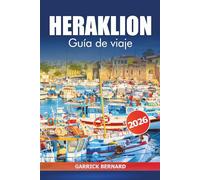 Heraklión Guía de viaje 2026: Descubre las principales atracciones, historia, ruinas antiguas, cultura, playas, gastronomía local y aventuras de Creta en la isla de Greece
