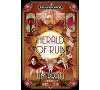 Herald of Ruin: An Arkham Horror Novel (The Sanford Files)