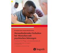 Herausforderndes Verhalten bei Menschen mit psy, Elven, Elven, McFarlane,.