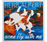 Herb Alpert - Come Fly With Me