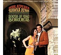 Herb Alpert & The Tijuana Brass - South Of The Border (180 Gram Vinyl, Includes Download Card) [VINYL]