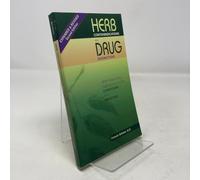 Herb Contraindications & Drug Interactions: With Appendices Addressing Certain Conditions & Medicines