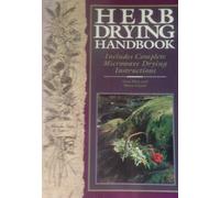 HERB DRYING HANDBOOK (PB)