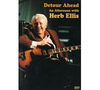 Detour Ahead: An Afternoon With... - Herb Ellis - DVD - 1998/2004 - NTSC