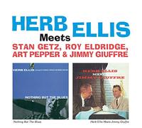 Herb Ellis - Meets Getz , Eldridge , Pepper and Giuffre