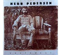 Herb Pedersen - Southwest