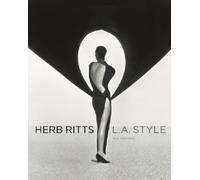 Herb Ritts - L.A Style