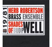 Herb Robertson Brass Ensemble - Shades of Bud Powell [New CD]