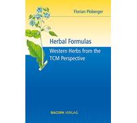 Herbal Formulas.: Western Herbs from the TCM Perspective