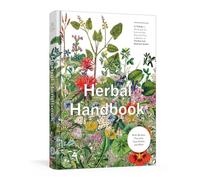 Herbal Handbook: 50 Profiles in Words and Art from the Rare Book Collections of the New York Botanical Garden