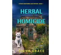 Herbal Homicide (A Penny Hawthorne Cozy Mystery-Book 1)