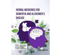 Herbal Medicines for Dementia and Alzheimer’s Disease