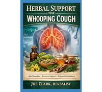 Herbal Support For Whooping Cough