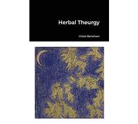 Herbal Theurgy