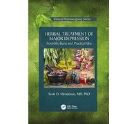Herbal Treatment of Major Depression: Scientific Basis - Mendelson, Scott - Paperback -30/06/2021