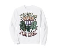 Herbalism I've Got An Herb For That For Herbalists Sweatshirt