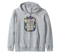 Herbalist Because Being A Witch Funny Herbalist Apothecary Zip Hoodie