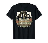 Herbalist Home Herbalist Herbal Remedy Herbalism Apothecary T-Shirt