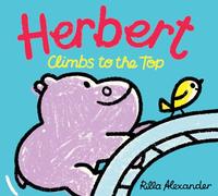 Herbert Climbs to the Top (Hippo Park Pals)