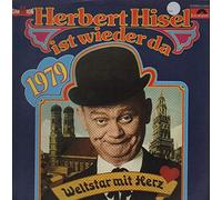 Herbert Hisel - Herbert Hisel Ist Wieder Da - 1979 - Ein Weltstar mit Herz [LP]