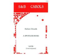 Herbert Howells: A Spotless Rose: SATB: Vocal Score