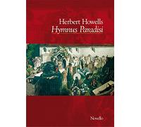 Herbert Howells: Hymnus Paradisi (Novello)