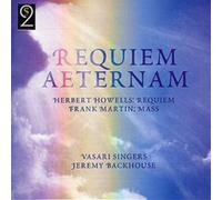 Backhouse, Vasari Singers – Requiem Aeternam / Mass – Signum