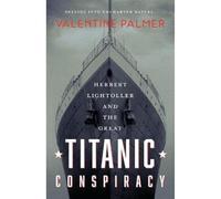 Herbert Lightroller & The Great Titanic Conspiracy