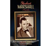 Herbert Marshall: A Biography