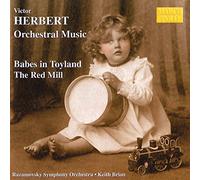 Herbert - Orchestral Suites - Babes in Toyland & The Red Mill