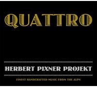 Pixner Projekt, Herbert - Quattro