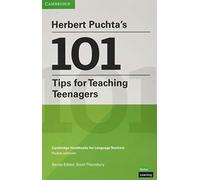 Herbert Puchta – 101 Tips for Teaching Teenagers – Cambridge Handbooks – Pocket Edition