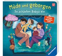 Herbert Renz-Po Müde und geborgen: So schlafen Babys ein - Gutenacht (Paperback)