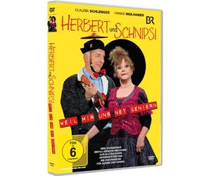 Herbert und Schnipsi: Weil mir uns