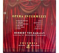 Herbert Von Karajan , conducting the Philharmonia Orchestra - Opera Intermezzi - Columbia - 33 CX 1265, Columbia - C 90 435
