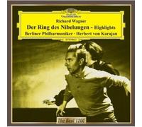 Herbert Von Karajan - Wagner: Der Ring Des Nibelungen Highlights