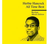 HERBIE HANCOCK - ALL TIME BEST-RECLAM MUSIK EDITION 32 (CD) 14 TRACKS POP NEW