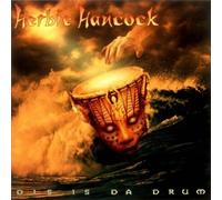 Herbie Hancock - Dis Is Da Drum [SHM-CD]