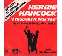 Herbie Hancock - Herbie Hancock - I Thought It Was You - [7"]