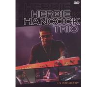 Herbie Hancock Trio: In Concert [DVD] [2011]