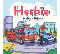 Herbie Helps a Friend (Herbie the Big Brave Fire Truck series)
